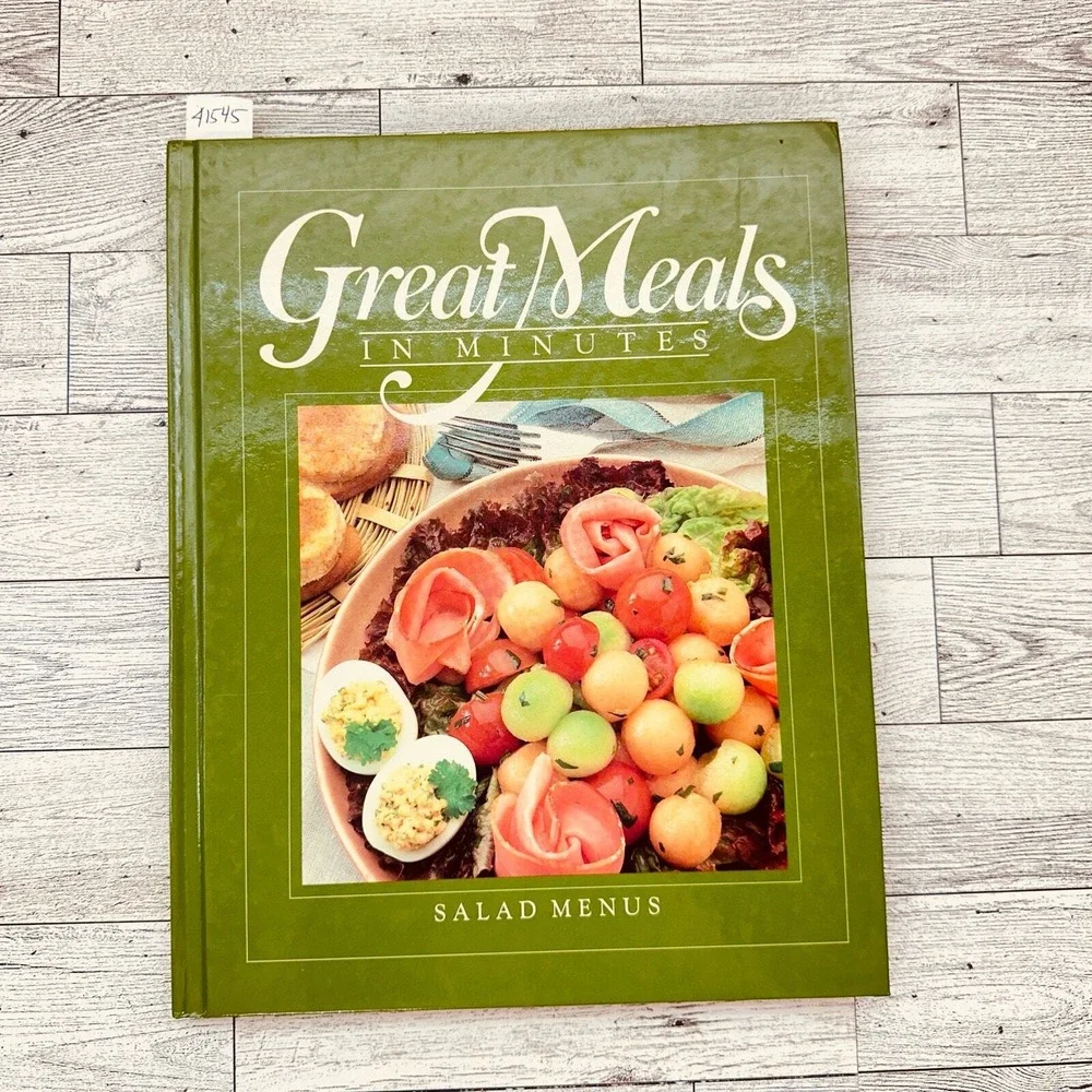 1985 Salad Menus Great Meals in Minutes Time-Life Books Cookbook‎ HC Vtg